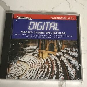 Digital Massed Choirs Spectacular Festival of Massed English Male Voice Choirs